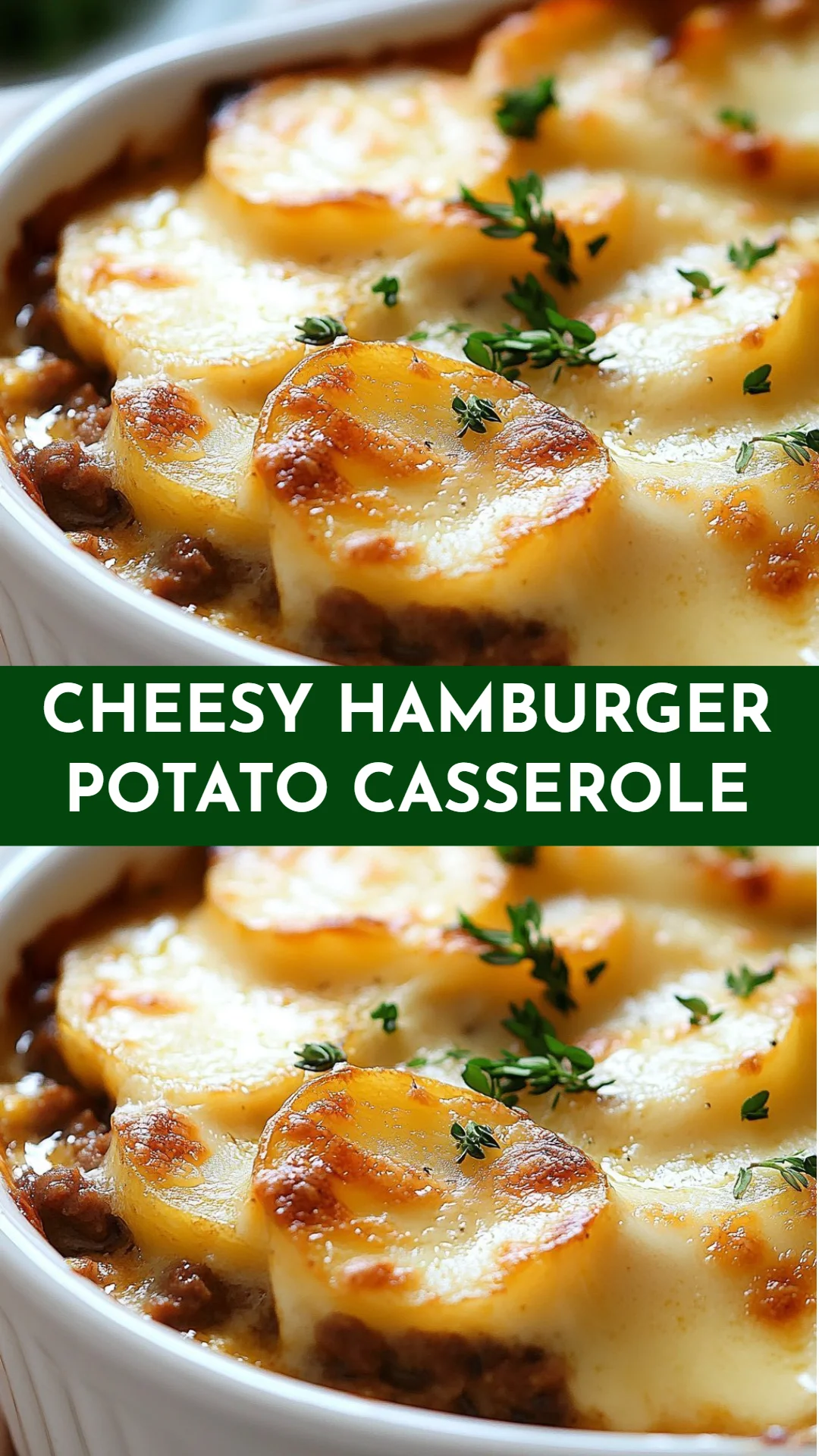 Cheesy Hamburger Potato Casserole