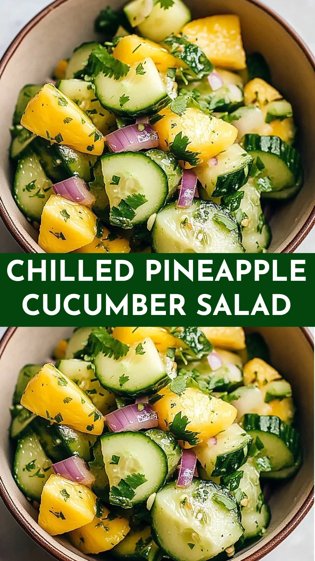 Chilled Pineapple Cucumber Salad
