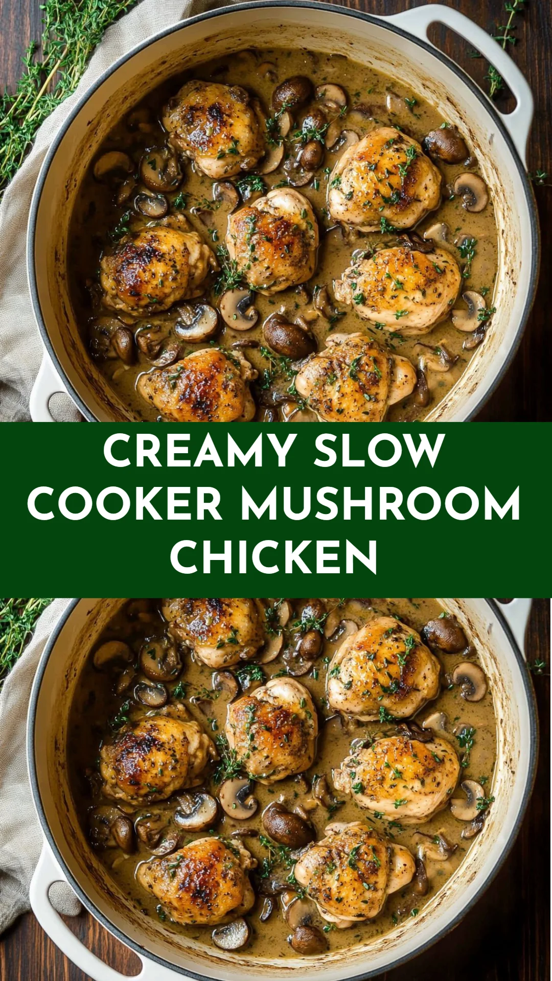 Creamy Slow Cooker Mushroom Chicken