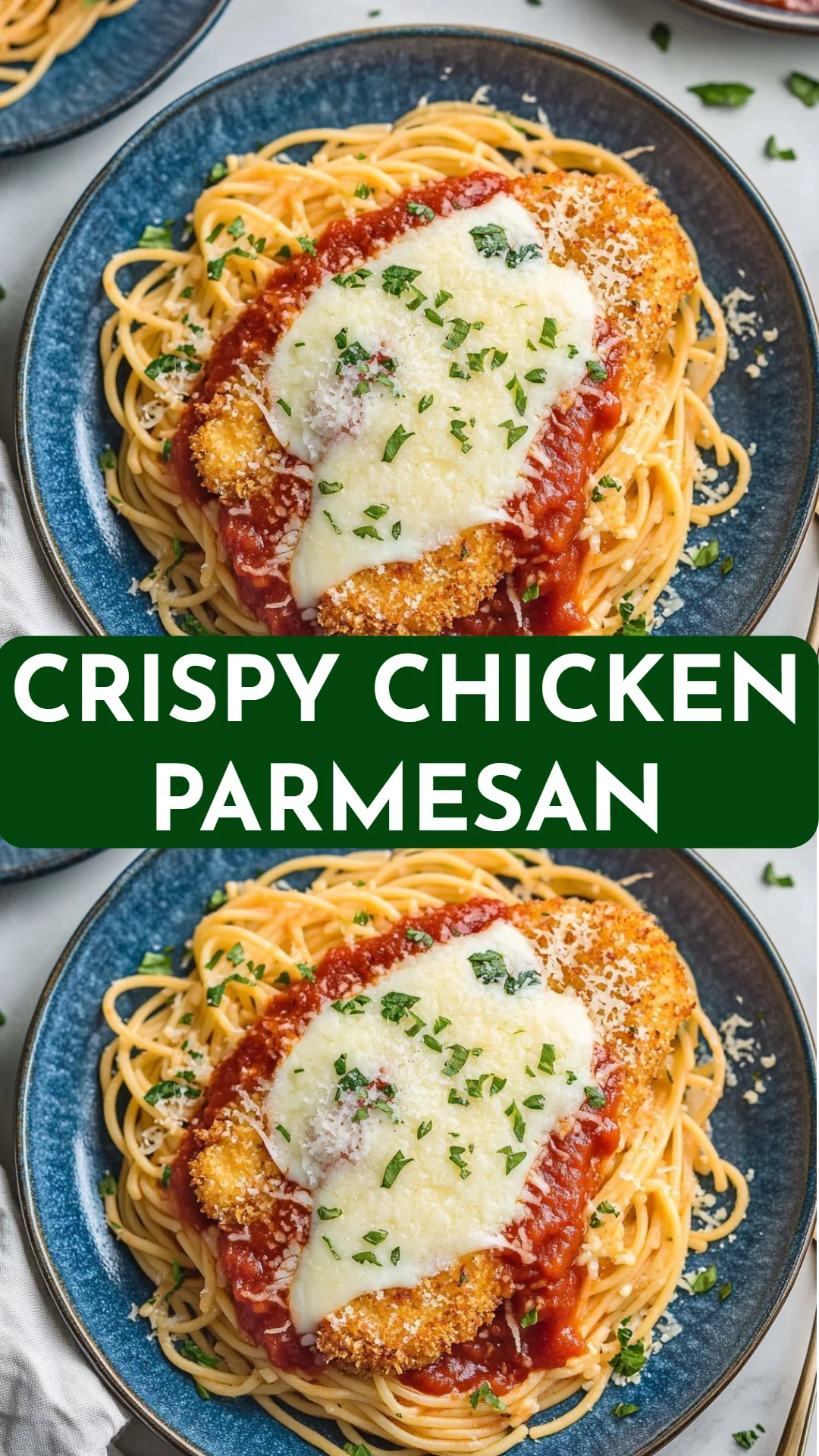 Crispy Chicken Parmesan