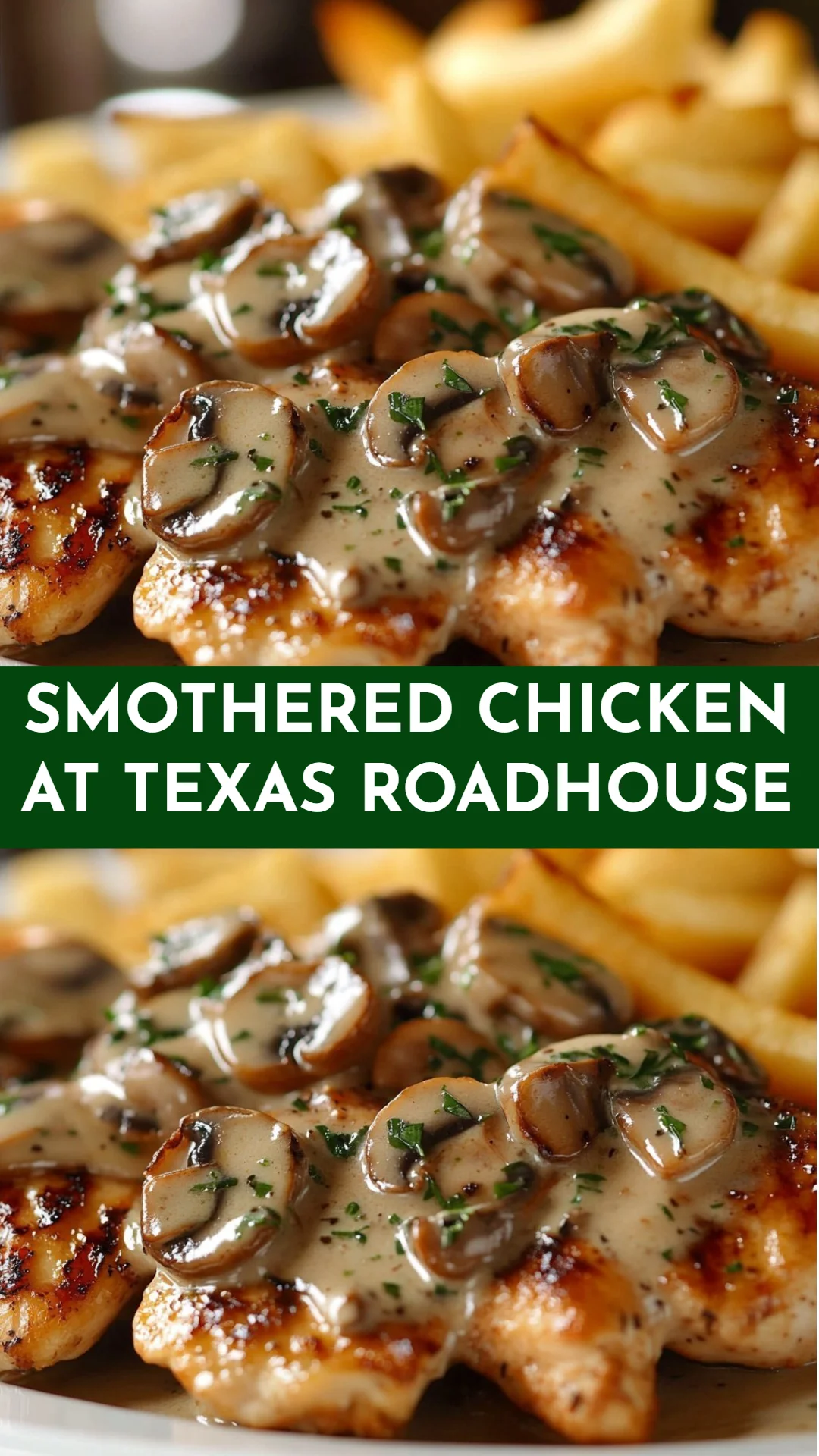 Smothered Chicken at Texas Roadhouse