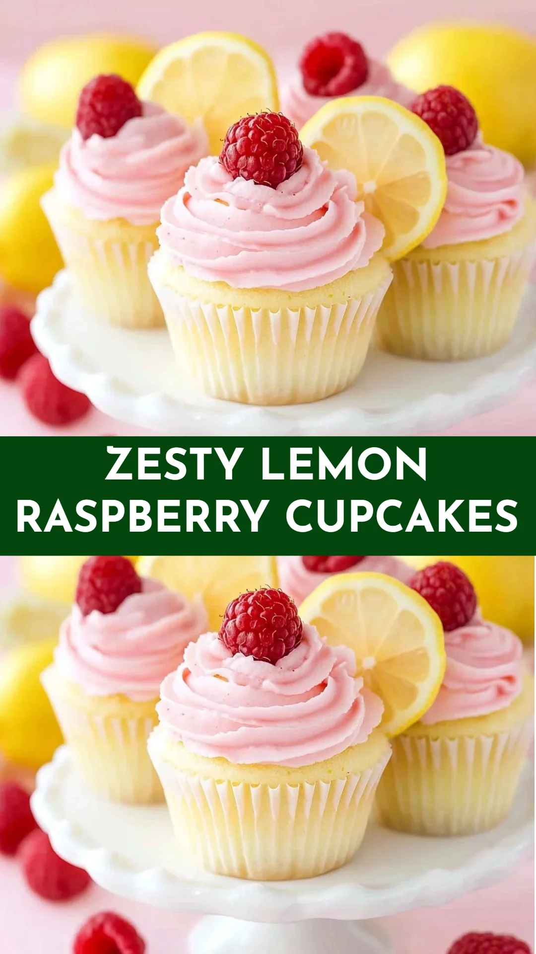 Zesty Lemon Raspberry Cupcakes